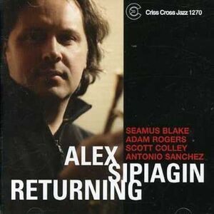 Alex Sipiagin - Returning  CD